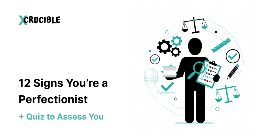 12 Signs You’re a Perfectionist + Quiz to Assess You